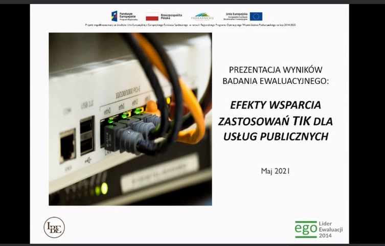 Zdjęcie przedstawia pierwszy slajd prezentacji dotyczącej efektów wsparcia zastosowań TIK dla usług publicznych.